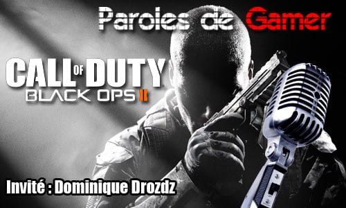 TNP interview COD2 PAROLES DE GAMER   Call of Duty: Black Ops 2