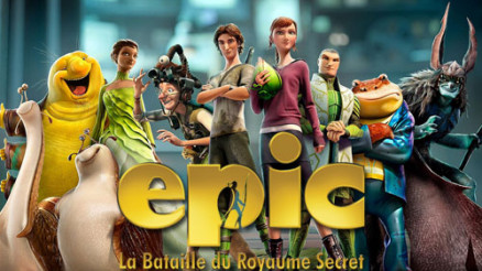 CRITIQUE CINE - EPIC : la Bataille du Royaume secret